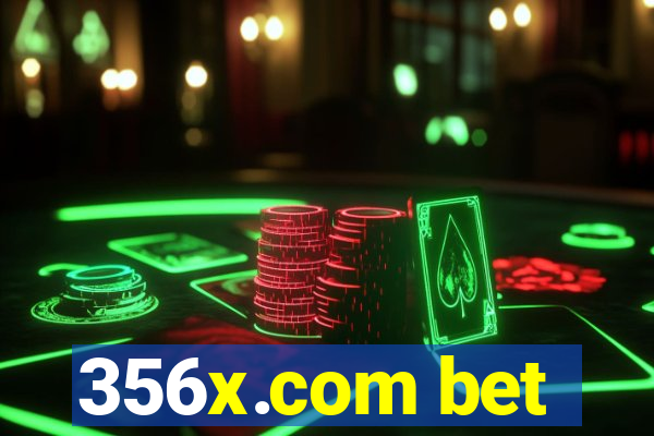 356x.com bet